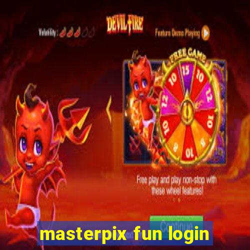 masterpix fun login